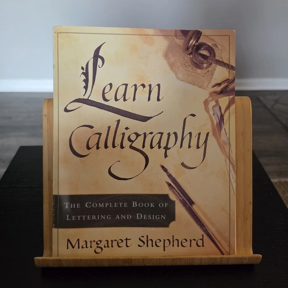 Learn Calligraphy : The Complete Book of Lettering and Design by Margaret...